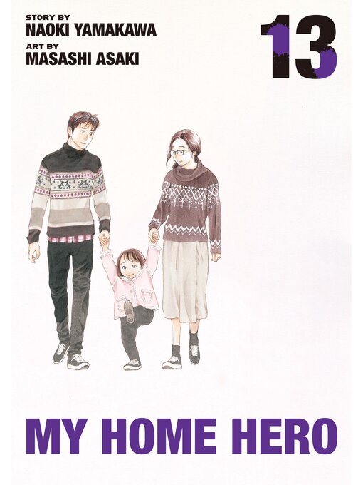 Title details for My Home Hero, Volume 13 by Naoki Yamakawa - Available